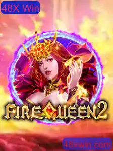 Explorando o Mundo de FireQueen2 e a Oportunidade de Ganhar 48X